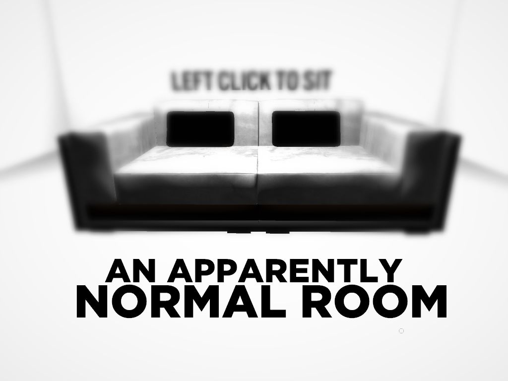 Ein scheinbar normaler Raum