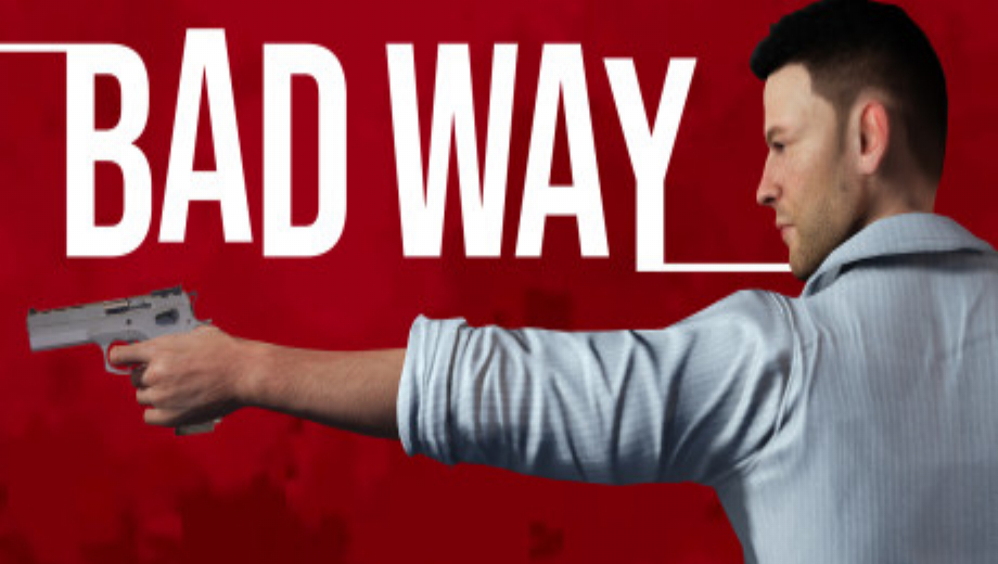 Bad Way v1.0 (+5 Trainer)