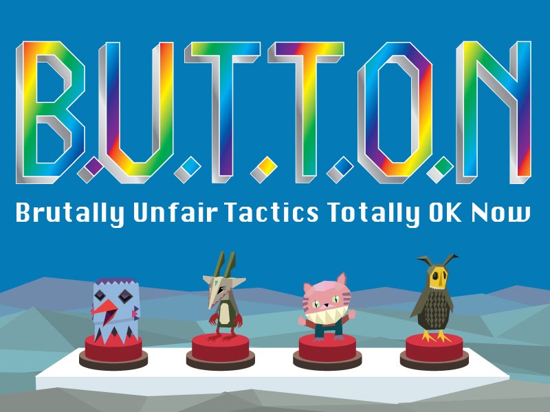 B.U.T.T.O.N.