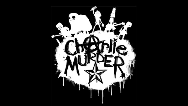 Charlie Murder (+3 Trainer)