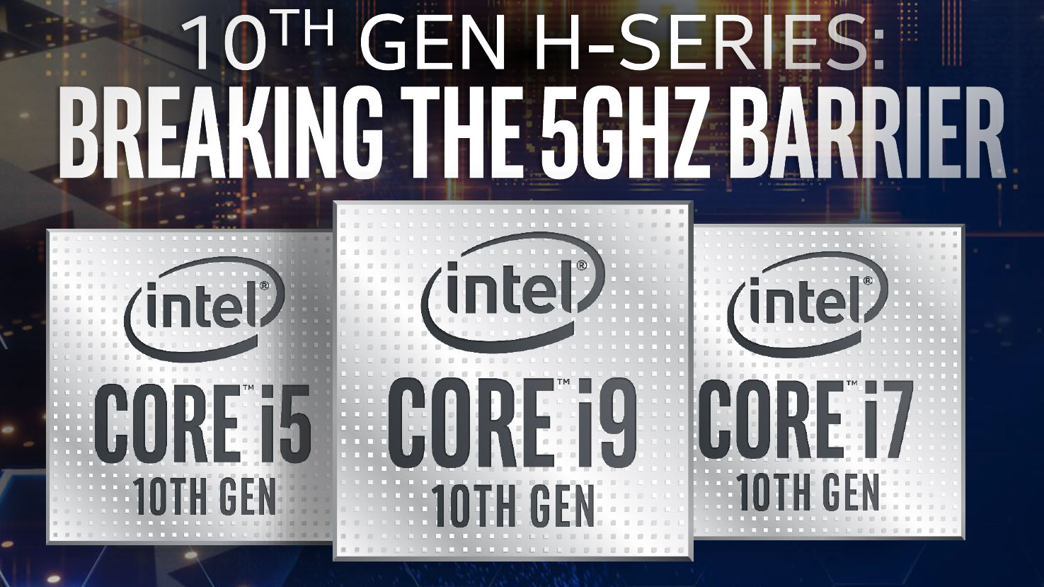Intel’s new 10th-gen mobile CPUs hit 5Ghz with eight cores