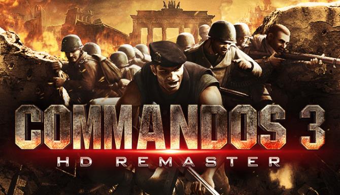 Commandos 3 – HD Remaster v1.0 (+10 Trainer)