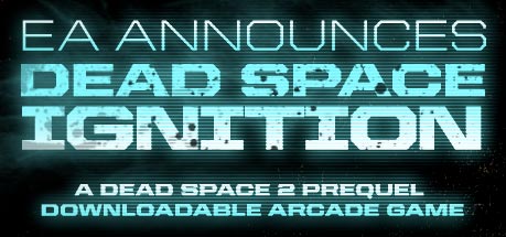 Dead Space 2 Prequel Downloadable Arcade Game Announced