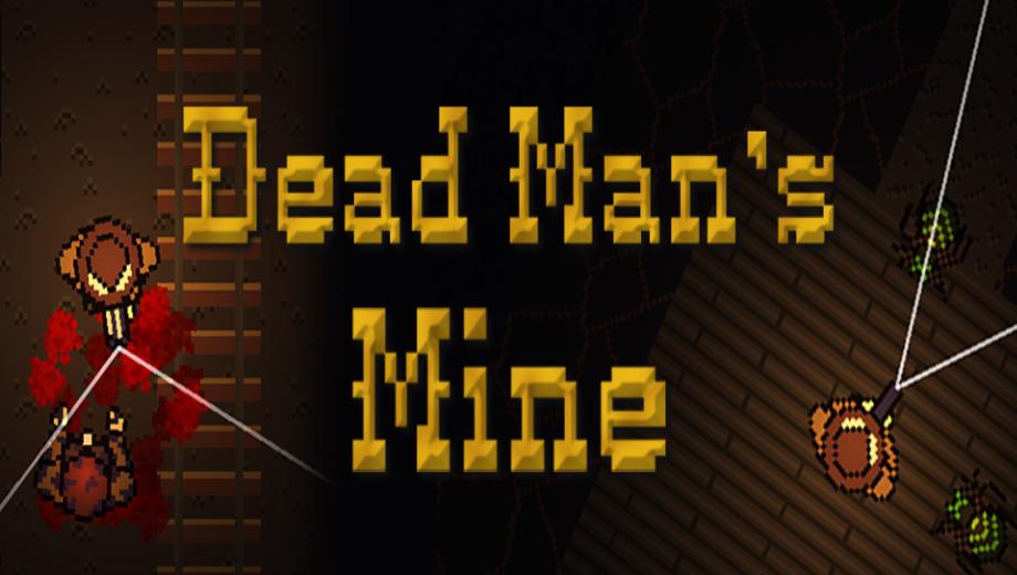 Dead Man’s Mine Free Full Game