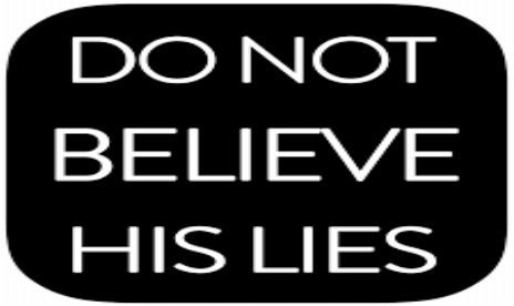 Do Not Believe His Lies: The Unforgiving Riddle