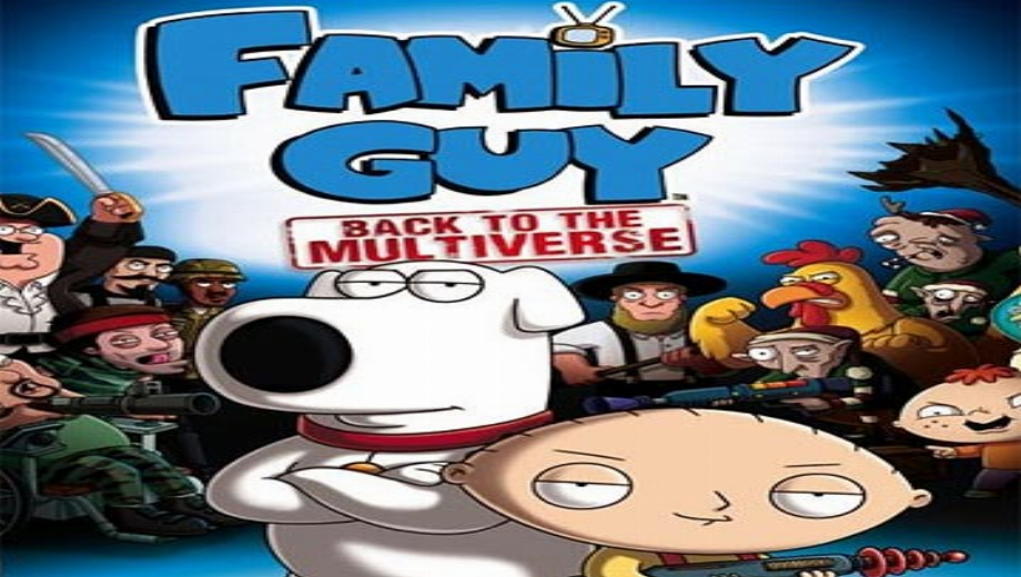 Family Guy: Back to the Multiverse