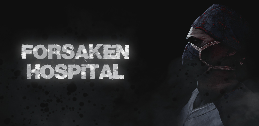 Forsaken Hospital Jeu complet gratuit v1.2