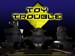 Trouble du Jouet