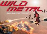 Wildes Metall