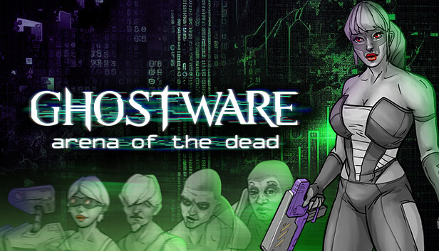 GHOSTWARE: Arena der Toten