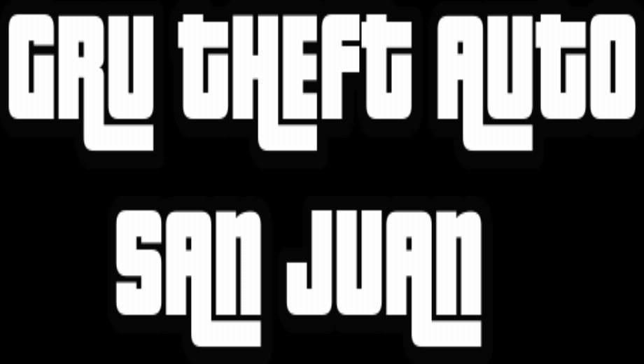 Gru Theft Auto: San Juan Freies volles Spiel