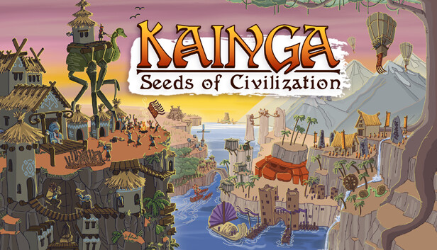 Kainga Seeds of Civilization