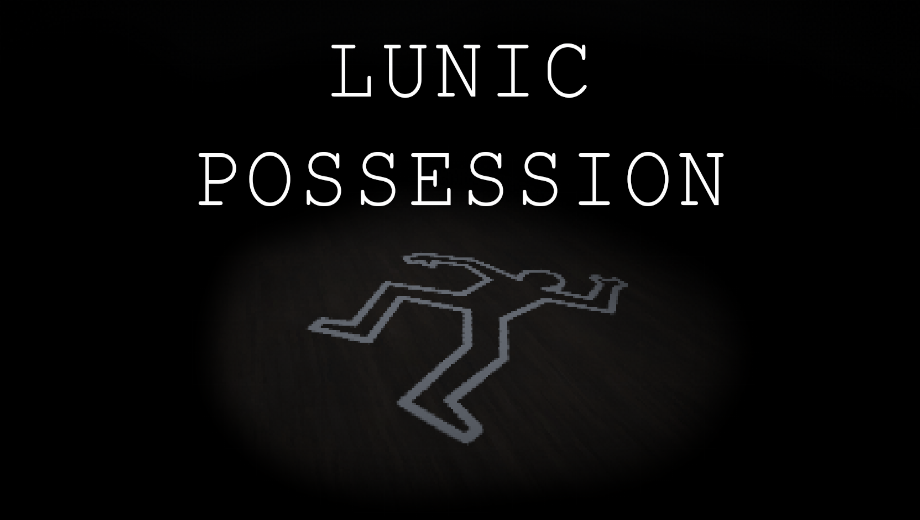 Lunic Possession Free Full Game