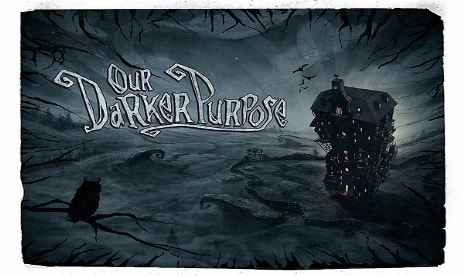Our Darker Purpose v433.10.1 (+5 Trainer)