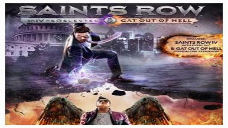Saints Row IV: Re-Elected & Gat Out of Hell