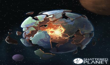 Shattered Planet