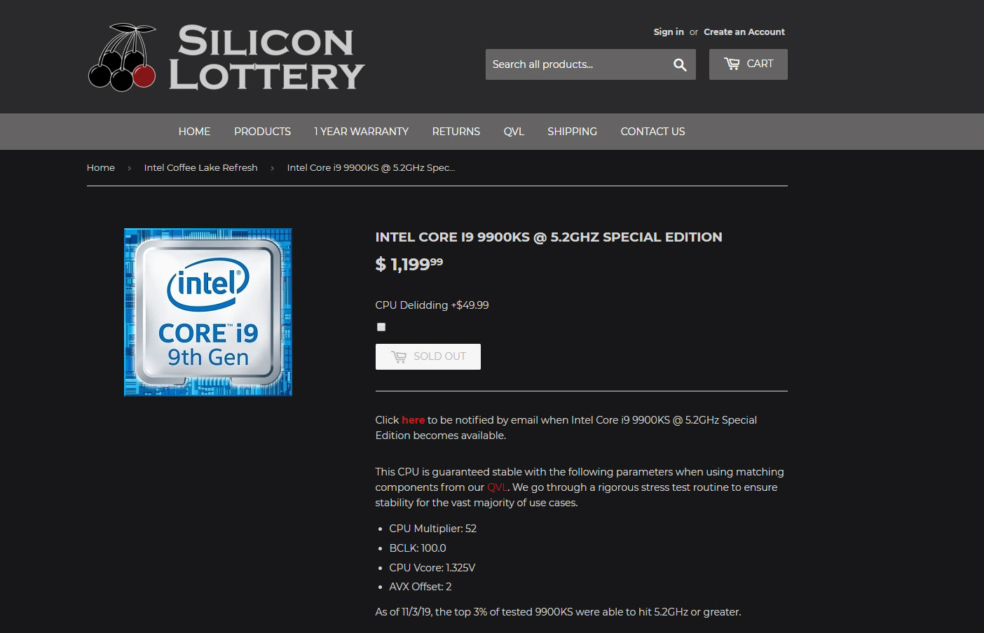 Silicon lottery facture $1.200 pour les puces 9900KS à 5,2 GHz