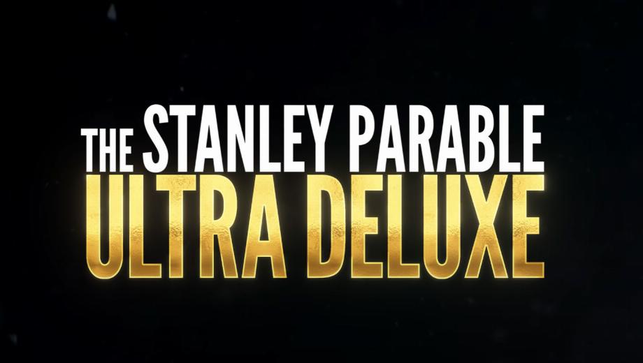 The Stanley Parable: Ultra Deluxe edition will finally release on April 27
