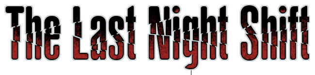 The Last Night Shift Free Full Game