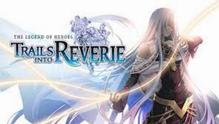 The Legend of Heroes: Trails into Reverie v1.0-v1.0.4 (+47 Entrenador)