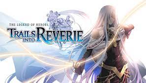 The Legend of Heroes: Trails into Reverie v1.0-v1.0.4 (+47 Trainer)