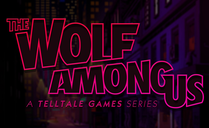 The Wolf Among Us