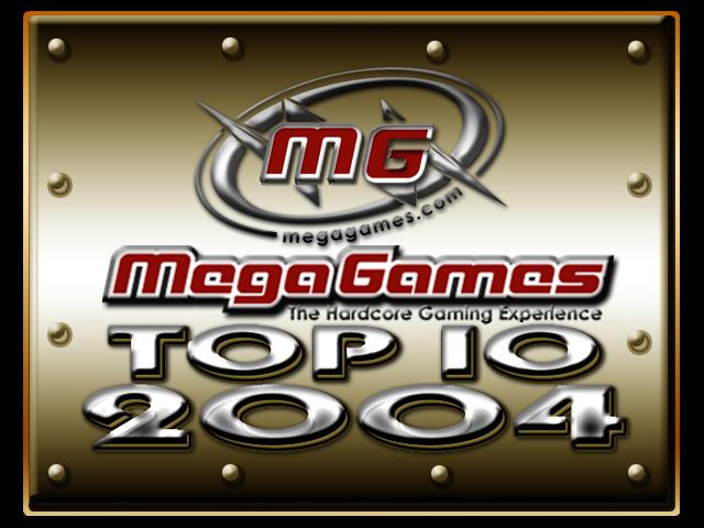 The Top 10 MegaGames of 2004