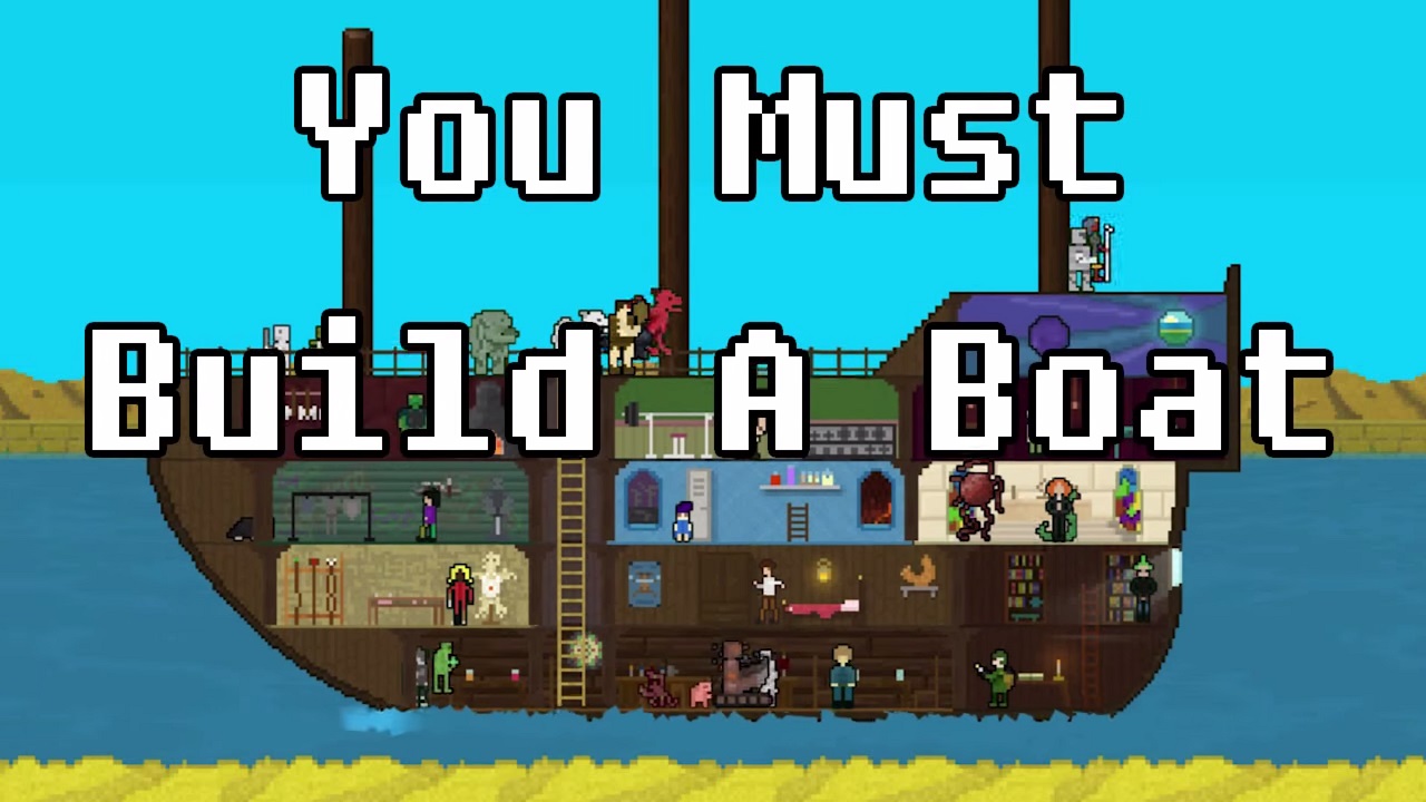 You Must Build A Boat