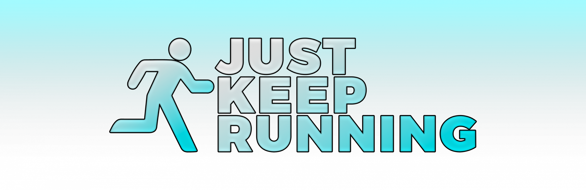 Just Keep Running