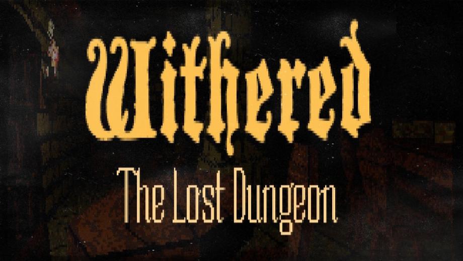 Withered: The Lost Dungeon Free Full Game
