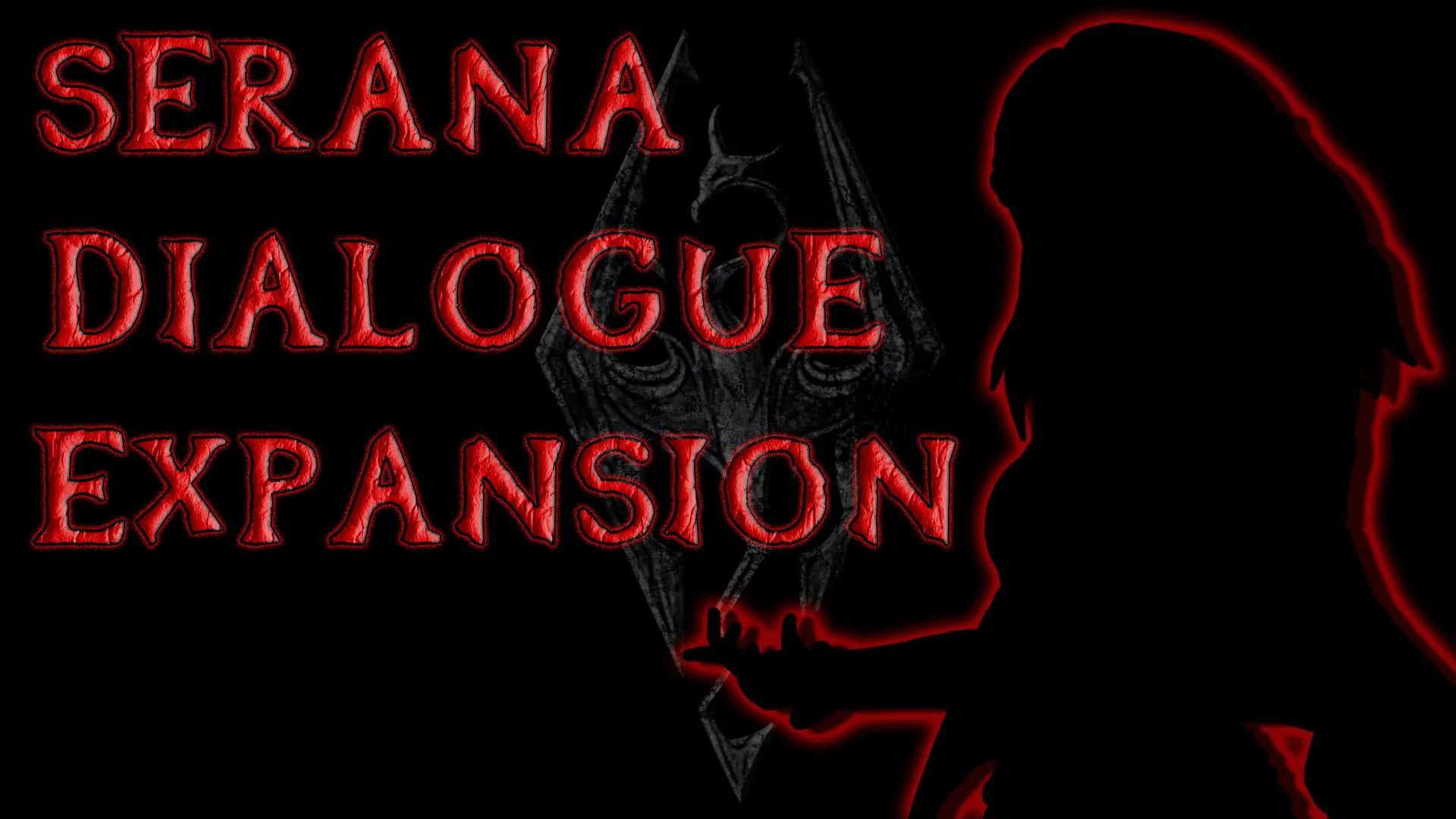 The Elder Scrolls V : Skyrim Special Edition Serana Dialogue Expansion Mod v1.0