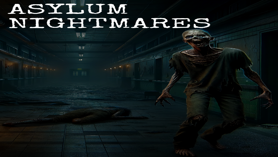 Asylum Nightmares v1.0 (+3 Trainer)