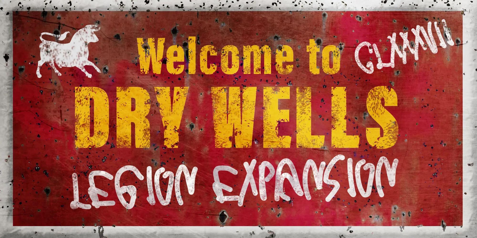 Fallout: New Vegas Dry Wells - Legion Expansion Mod v1.0