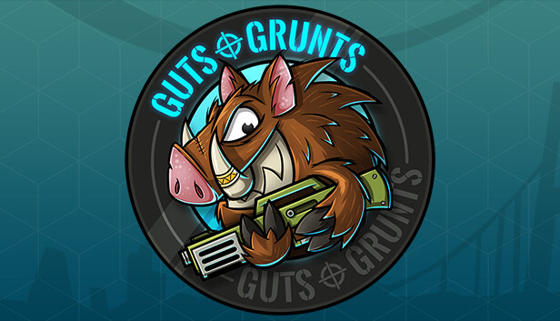 Guts ‘n Grunts