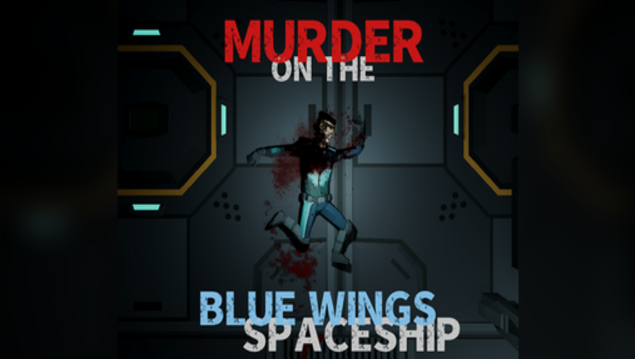 Murder on the Blue Wings Spaceship