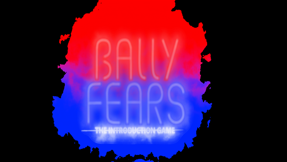 Bally Fears: Das Einführungsspiel