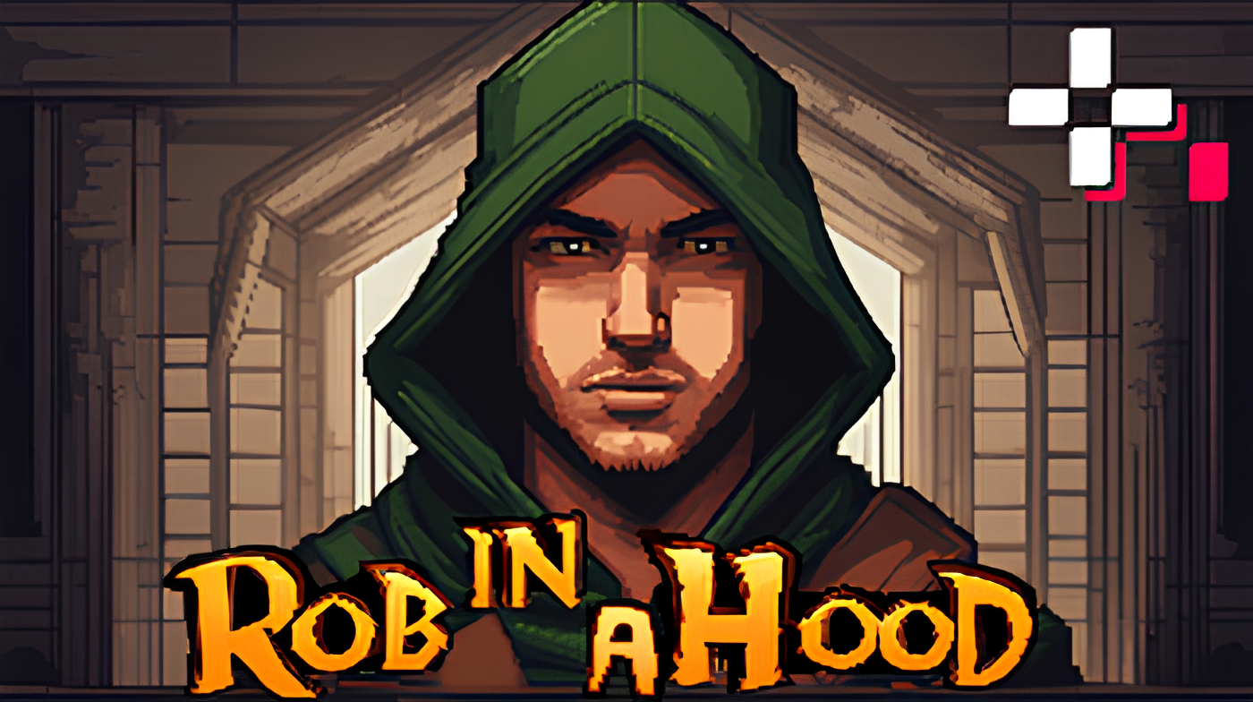 Rob in a Hood