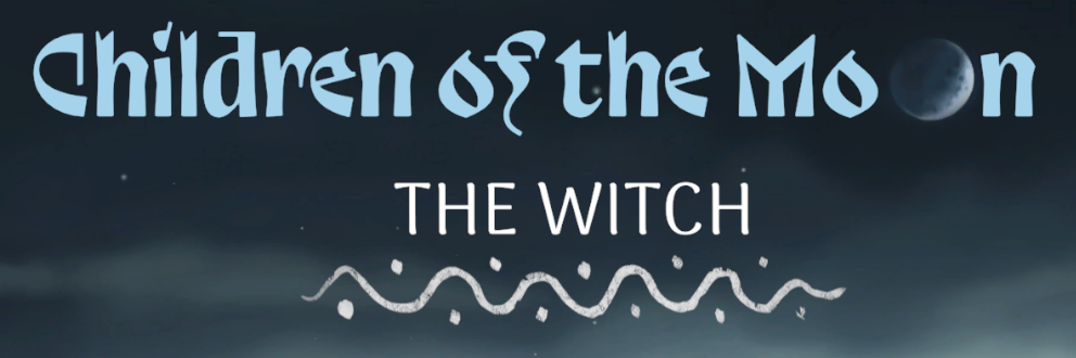 Children of the Moon - The Witch Free Full Game (Les Enfants de la Lune - La Sorcière)