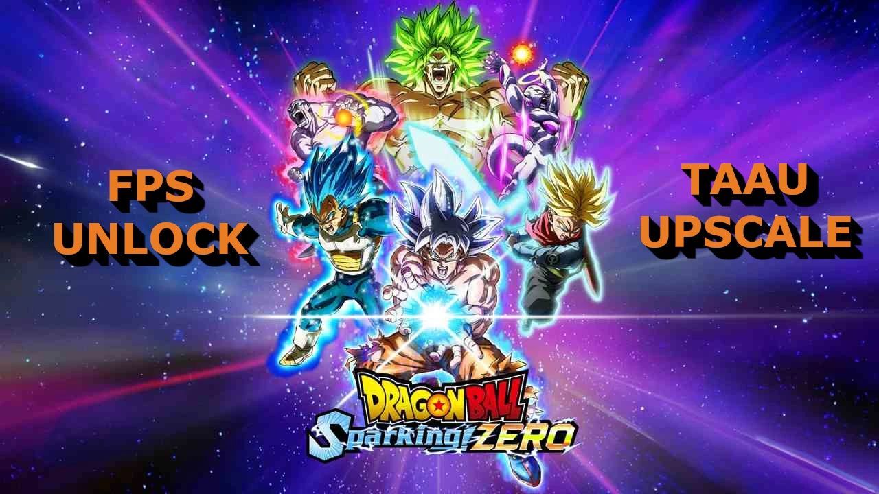 DRAGON BALL : Sparking ! ZERO - Débloquer le taux de rafraîchissement - Activer le TAAU - Désactiver l'aberration chromatique Mod v1.2.0