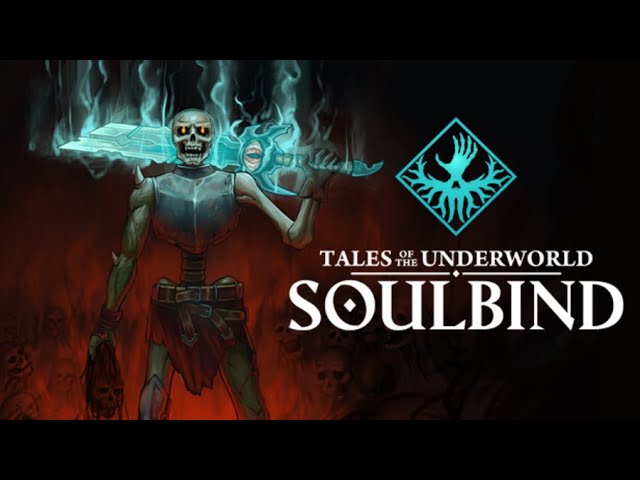 Soulbind : Tales Of The Underworld v1.0 (+8 Trainer)