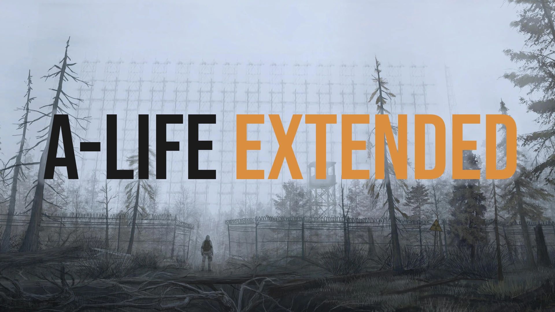 S.T.A.L.K.E.R. 2: Heart of Chornobyl A-Life Extended Mod v1.3