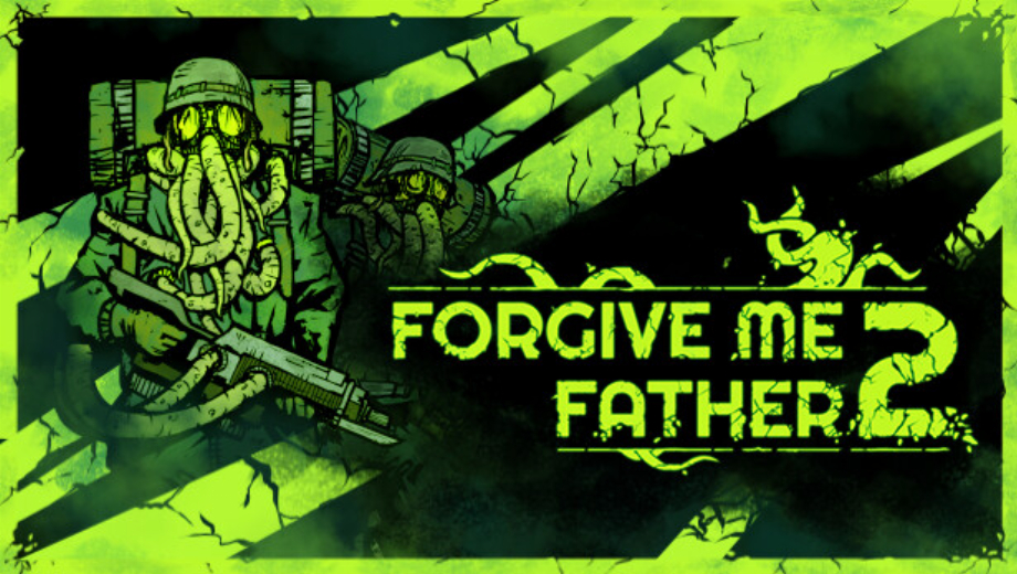 Forgive Me Father 2 v1.1.0.5 (+9 Trainer)