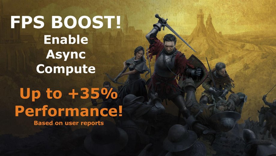 Kingdom Come: Deliverance II FPS Boost - Async Compute aktivieren - Conflict-Free Mod v1.0