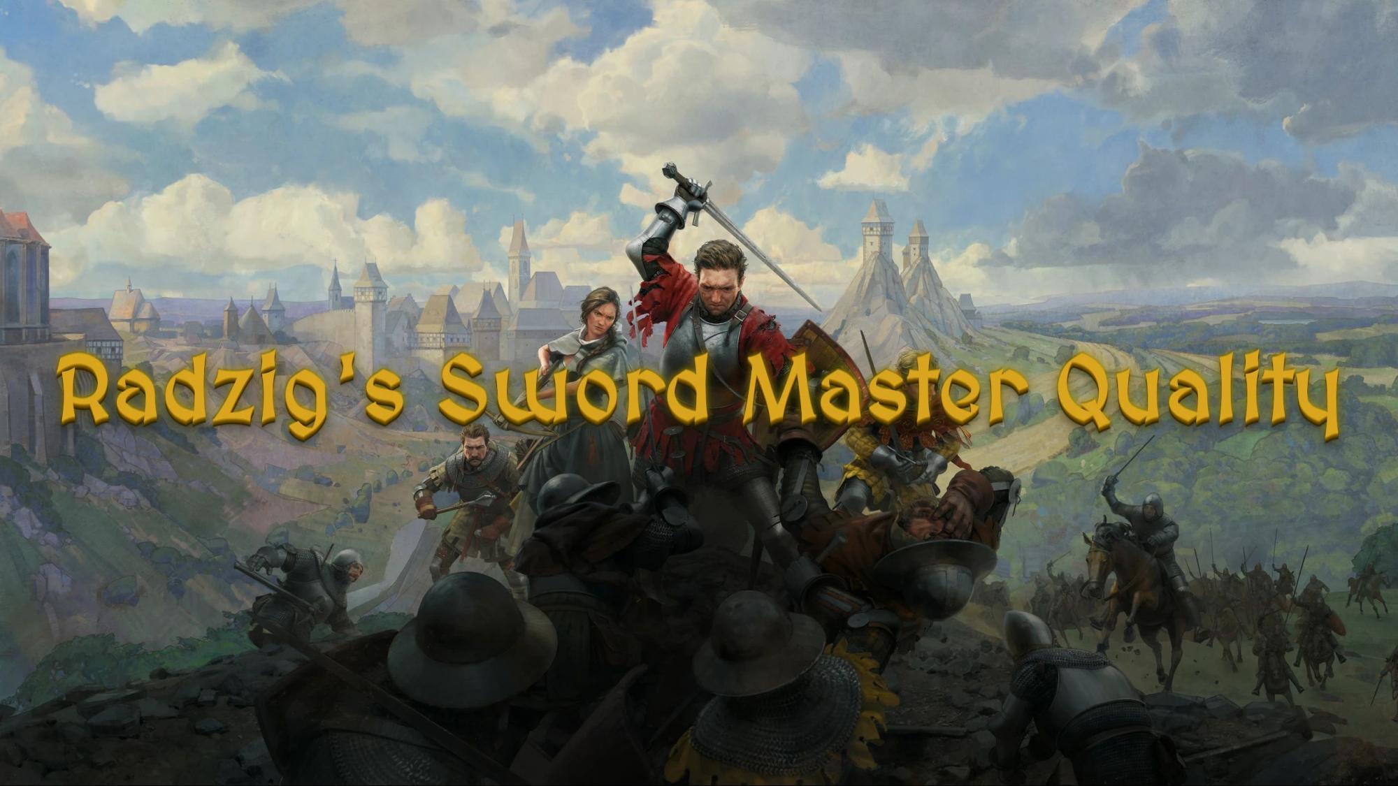 Kingdom Come: Deliverance II Radzig's Sword Reforged Master Quality Mod v1.0