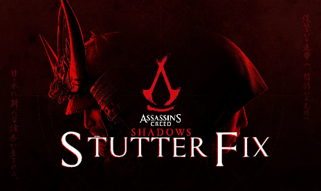 Assassin’s Creed Shadows AC Shadows – Stutter Fix Mod v1.2.3