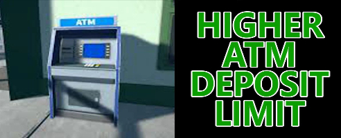 Schedule I Higher ATM Deposit Limit Mod v1.0
