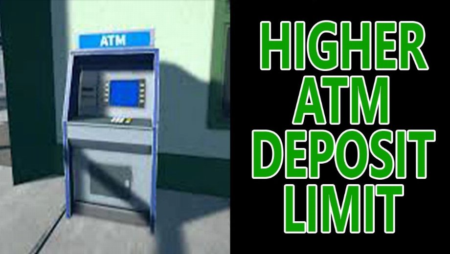 Schedule I Higher ATM Deposit Limit Mod v1.0