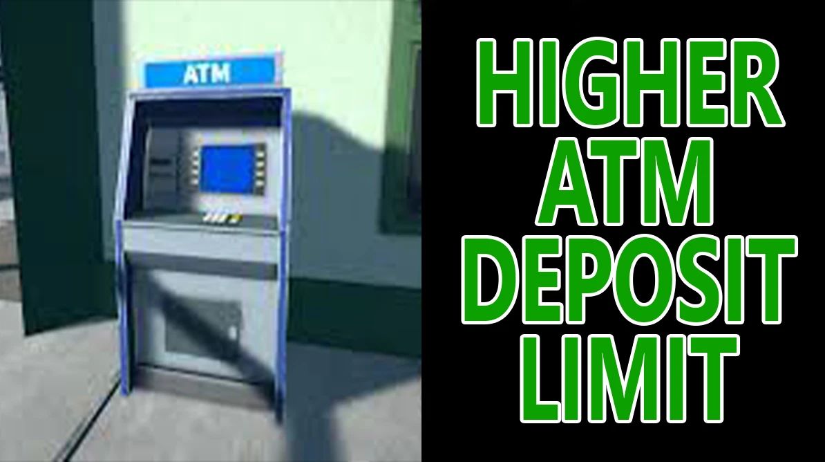 Schedule I Higher ATM Deposit Limit Mod v1.0