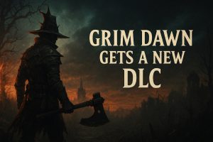 Grim Dawn Gets a Massive New DLC: Fangs of Asterkarn