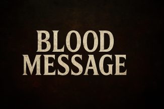 Blood Message